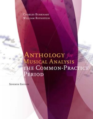 Anthology for Musical Analysis The Common Practice Period 7th 7E