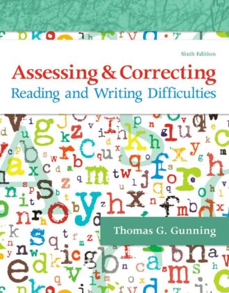 Assessing and Correcting Reading and Writing Difficulties 6th 6E