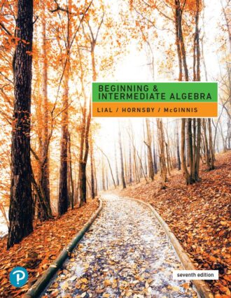 Beginning and Intermediate Algebra 7th 7E Margaret Lial