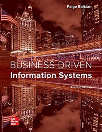 Business Driven Information Systems 7th 7E Paige Baltzan