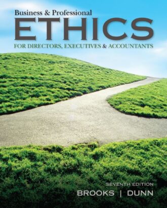 Business and Professional Ethics 7th 7E Leonard Brooks