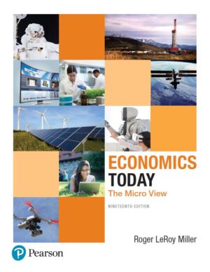 Economics Today; The Micro View 19th 19E