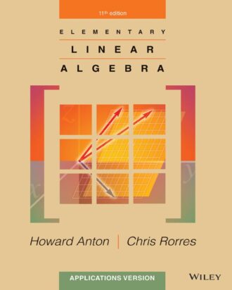 Elementary Linear Algebra 11th 11E Howard Anton