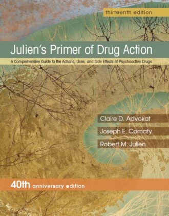 Julien’s Primer of Drug Action 13th 13E