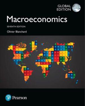 Macroeconomics 7th Global Edition Olivier Blanchard