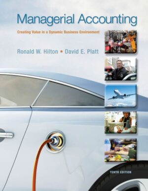 Managerial Accounting 10th 10E Ronald Hilton