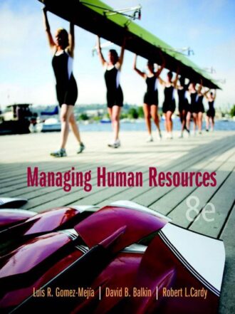 Managing Human Resources 8th 8E