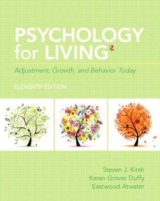 Psychology for Living Adjustment Growth and Behavior Today 11th 11E