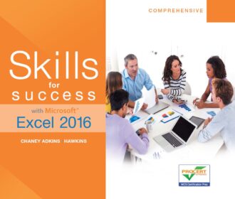 Skills for Success with Microsoft Excel 2016 Comprehensive