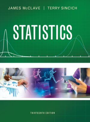 Statistics 13th 13E James McClave Terry Sincich