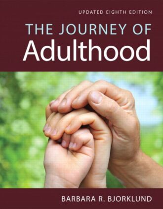 The Journey of Adulthood 8th 8E Barbara Bjorklund