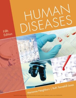 Human Diseases 5th 5E Marianne Neighbors Ruth Tannehill Jones