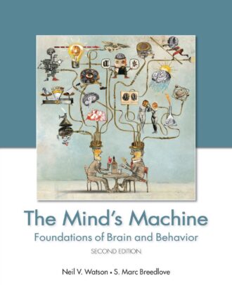 The Mind's Machine 2nd 2E Neil Watson