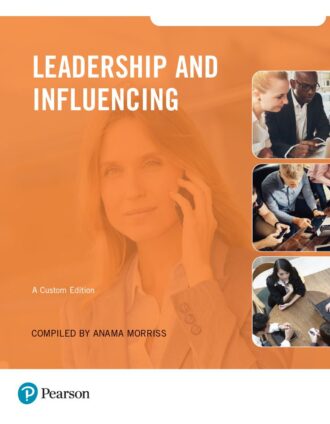 Leadership and Influencing 1st 1E Anama Morriss