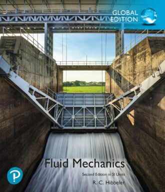 Fluid Mechanics 2nd 2E Hibbeler 9781292247304