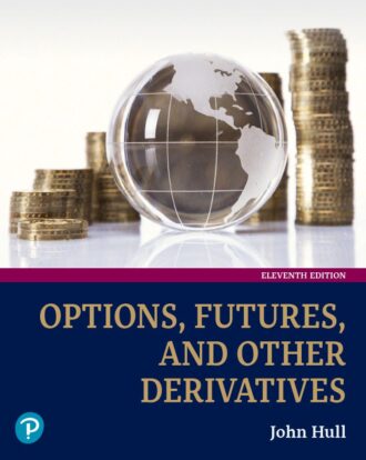 Options Futures and Other Derivatives 11th 11E John Hull