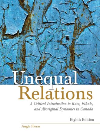 Unequal Relations 8th 8E Augie Fleras 9780133761788