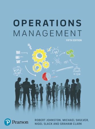 Service Operations Management 5th 5E Robert Johnston