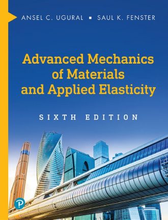 Advanced Mechanics of Materials and Applied Elasticity 6th 6E