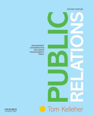 Public Relations 2nd 2E Tom Kelleher 9780190925093