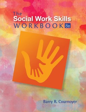 The Social Work Skills Workbook 8th 8E Barry Cournoyer