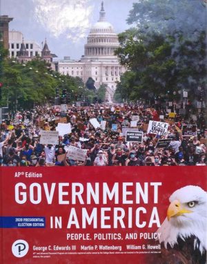 Government In America People Politics and Policy 18th 18E