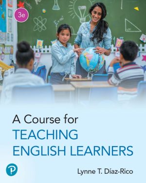 A Course for Teaching English Learners 3rd 3E Lynne Diaz-Rico