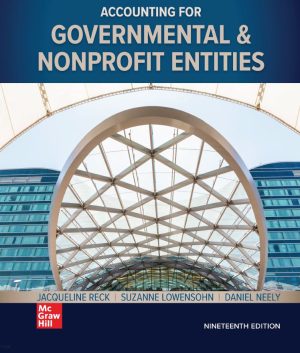 Accounting for Governmental & Nonprofit Entities 19th 19E