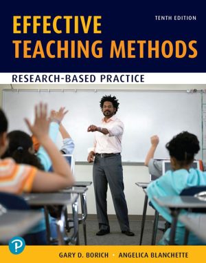 Effective Teaching Methods Research-Based Practice 10th 10E