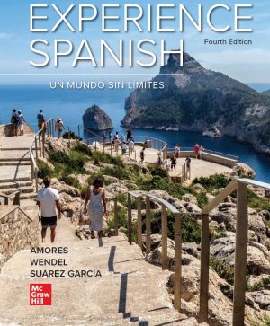 Experience Spanish Un Mundo Sin limites 4th 4E Annie Rutter Wendel