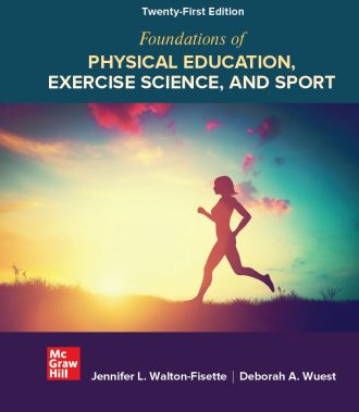 Foundations of Physical Education Exercise Science and Sport 21st 21E