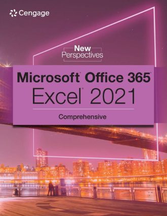 New Perspectives Collection Microsoft 365 and Excel 2021 Comprehensive