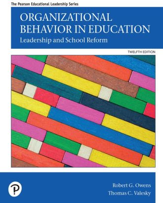 Organizational Behavior in Education Leadership and School Reform 12th 12E