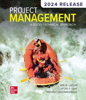 Project Management A Socio-Technical Approach 8th 8E