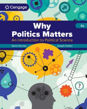 Why Politics Matters An Introduction to Political Science 4th 4E